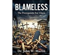 BLAMELESS: The Prerequisite For Chaos: 1