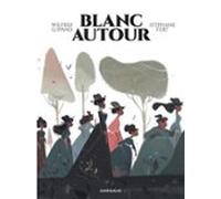 Blanc Autour