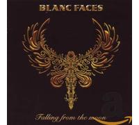 Blanc Faces - Falling from the Moon