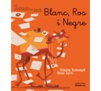 blanc ros i negre (lletra manuscrita) (els animals de jardi)