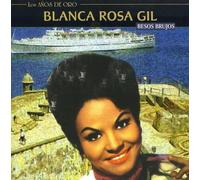 Blanca Rosa Gil - Besos Brujos