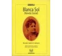 Blanca Sol (novela Social)