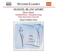Blancafort Manuel - Manuel Blancafort : intégrale des oeuvres pour piano, volume 1