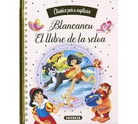 Blancaneu - El llibre de la selva (Clàssics per a explicar)