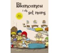 Blancaneu I Els Set Nans