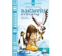 Blancanieves de la Tierra del Fuego / Snow White White from Land of Fire (A leer con pictogramas / Reading with Pictograms)