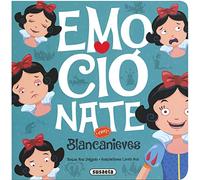 Blancanieves (Emocionate con...)