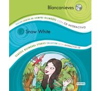 Blancanieves / Snow White: Colección Cuentos de Siempre Bilingües con CD interactivo. Classic Bilingual Stories collection with interactive CD