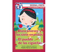 Blancanieves y los siete enanitos y El pueblo de las cigüeñas: 108 (Escena y fiesta)