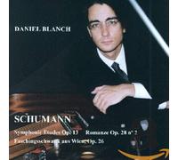 Blanch - Symphonic Etudes Op. 13/Romanze Op. 28/Faschingssc