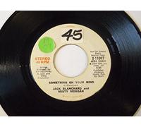 BLANCHARD, Jack; & Misty Morgan / Something On Your Mind / 45rpm record