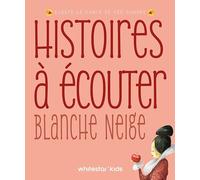 Blanche-Neige: Ecoute le conte de fées sonore
