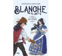 Blanche - Tome 3 A La Pointe De Lépée (ebook)