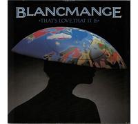 Blancmange - Blancmange - Thats Love That Is - [7"]