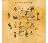 Blancmange - Mange Tout