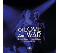 Blanco,Blanco & Federico Bosco - Of Love And War