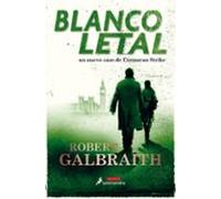 Blanco Letal (serie Cormoran Strike 4)