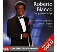 Blanco, Roberto - Die Grossen Erfolge