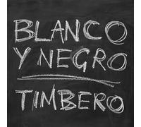 Blanco Y Negro - Timbero [Vinyl] [Vinilo]
