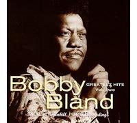 Bland, Bobby Blue - Bobby Bland Greatest Hits Vol. 2: The ABC-Dunhill/MCA Recordings by Bland, Bobby Blue (1998) Audio CD
