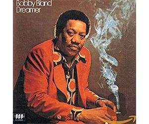 Bland,Bobby - Dreamer