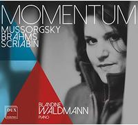 Blandine Waldmann - Momentum - Werke für Klavier von Mussorgsky, Brahms & Scriabin