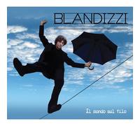 Blandizzi - El Mundo Sobre El Hilo