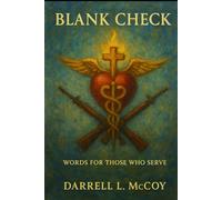 Blank Check: Words for Those Who Serve