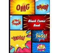 Blank Comic Book | 100+ Comic Templates | Large 8.5” x 11” Sketchbook