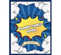 Blank Comic Book: A Colorful Comic Book for Your Tales