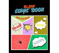 Blank Comic Book: A Creative Comic Sketchbook for Kids Ages 6-12 | 112 Pages of Comic Panels | Large 8.5 x 11 Inches Drawing Book
