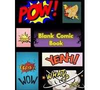 Blank Comic Book: Create your own Comic Book