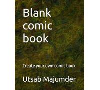 Blank comic book: Create your own comic book