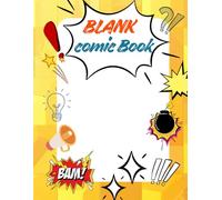Blank Comic Book: Create Your Own Comic Book