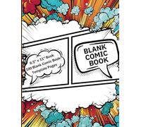 Blank Comic Book: Create Your Own Comic Strip With This 100 Page 8.5" x 11" Blank Comic Book Template. 5 Sub Comic Title Pages Within Pages With 20 Unique Templates For Each Store.