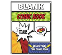 BLANK Comic Book: Create your own comics, cartoons, stories -DIY, 100 pages - FUN for all ages!