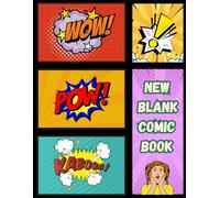 Blank Comic Book: Create Your Own Comics with 100+ Pages of Pre-Drawn Panels for Kids, Teens & Adults: A Fun DIY Comic Drawing Book with Various Panel ... Sketching, Storytelling, and Cartoon Creation