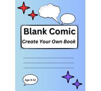 Blank Comic Book: Design Your Own Comic Strips, Empty Comic Panels, 120 Pages, (Large Format: 8.5 x 11 inches): Your Design Blank Comic book: New Design | Ramzan Ali