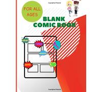 Blank Comic Book for all ages with variety of templates : Create your own Cartoons!: 192 pages Large format 8.5" x 11" Blank graphic novel for creating your own comic