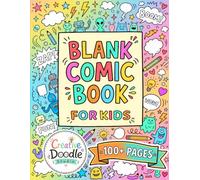 Blank Comic Book For Kids | 100+ Unique Layout | Create Your Own Comics With This Comic Book Journal Notebook