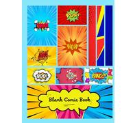Blank Comic Book for Kids - 120 Pages | Create Your Own Comics, Cartoons & Manga | Fun Drawing Panels for Boys & Girls: A Fun and Creative Paperback ... for Drawing, Storytelling, and Imagination