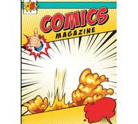 Blank Comic Book For Kids : Create Your Own Comics With This Comic Book Journal Notebook: Over 100 Pages Large Big 8.5" x 11" Cartoon / Comic Book With Lots of Templates