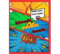 Blank comic book: make your own comic