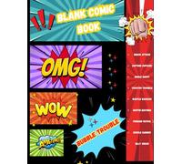 Blank Comic Book:Unlimited Universe .best gift for birthday: Draw Your own Comics And Create The Best Stories: 1 (Comic Panels and Templates for Drawing)