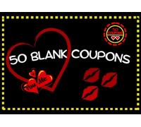 Blank Coupon Book: 50 Blank Coupons for Him or Her. Perfect gift for Valentine's Day, Anniversary, Birthday, Christmas or just for Fun. (Coupons for All)