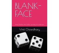BLANK-FACE: Some Shadows don't follow you...they live inside you