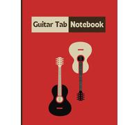 Blank guitar tablature notebook with chord fingering charts, perfect for songwriters, students, and musicians to compose, practice, and record music.: Guitar Tab Notebook