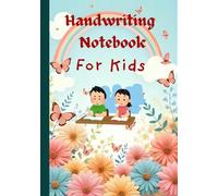 Blank Handwriting Practice Notebook for Kids: 60 Pages of Lined Paper for Writing Practice - Perfect for Preschool and Kindergarten Learners