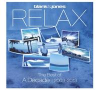 Blank & Jones - Relax: Best of a Decade 2003 - 2013 Import edition by Blank & Jones (2013) Audio CD