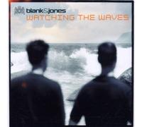 Blank & Jones - Watching The Waves [Import]
